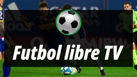 futbol libre tv app